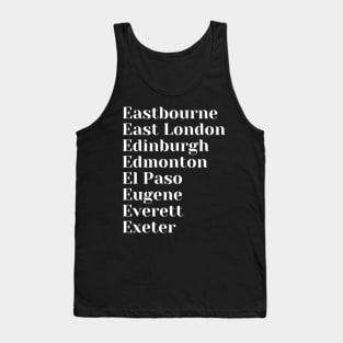 City with E names, Mug, Pin, Mask Tank Top